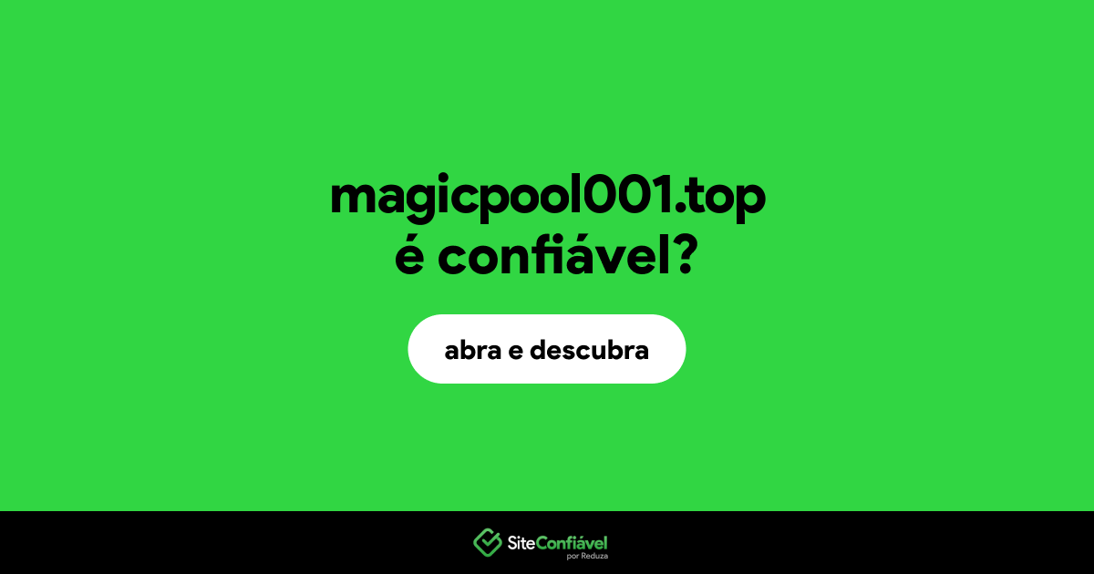 O site magicpool001.top é confiável?