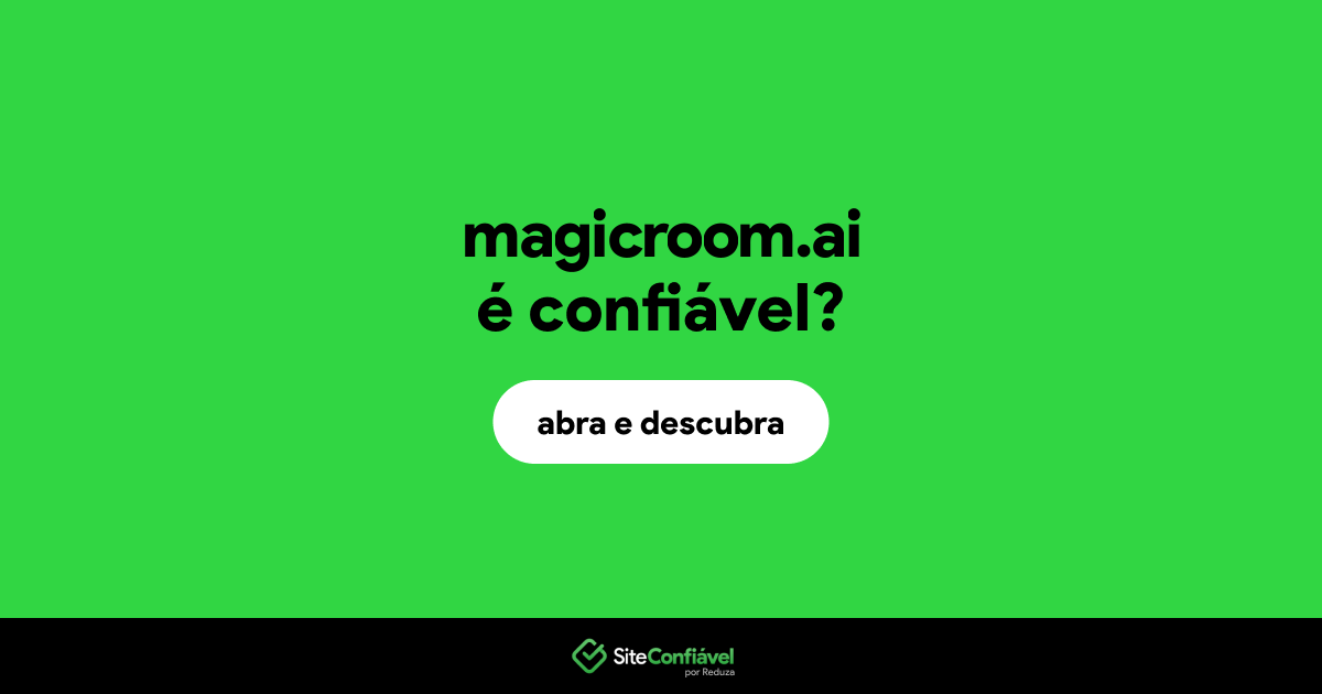 O site magicroom.ai é confiável?