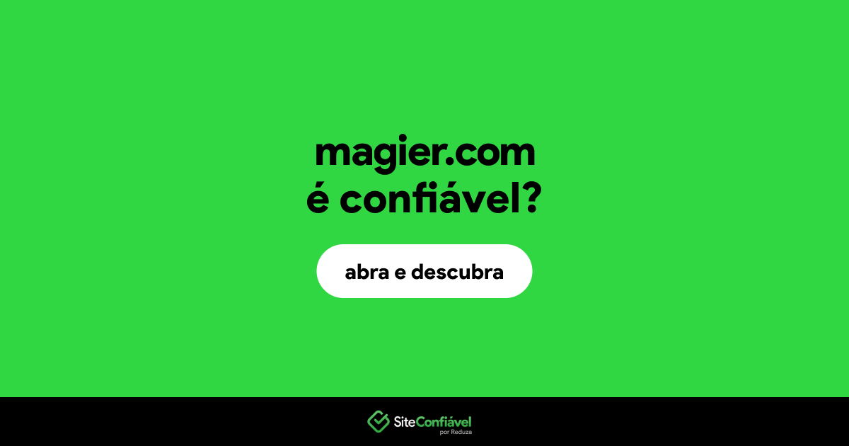 O site magier.com é confiável?