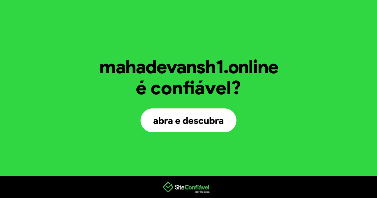 O site mahadevansh1.online é confiável?