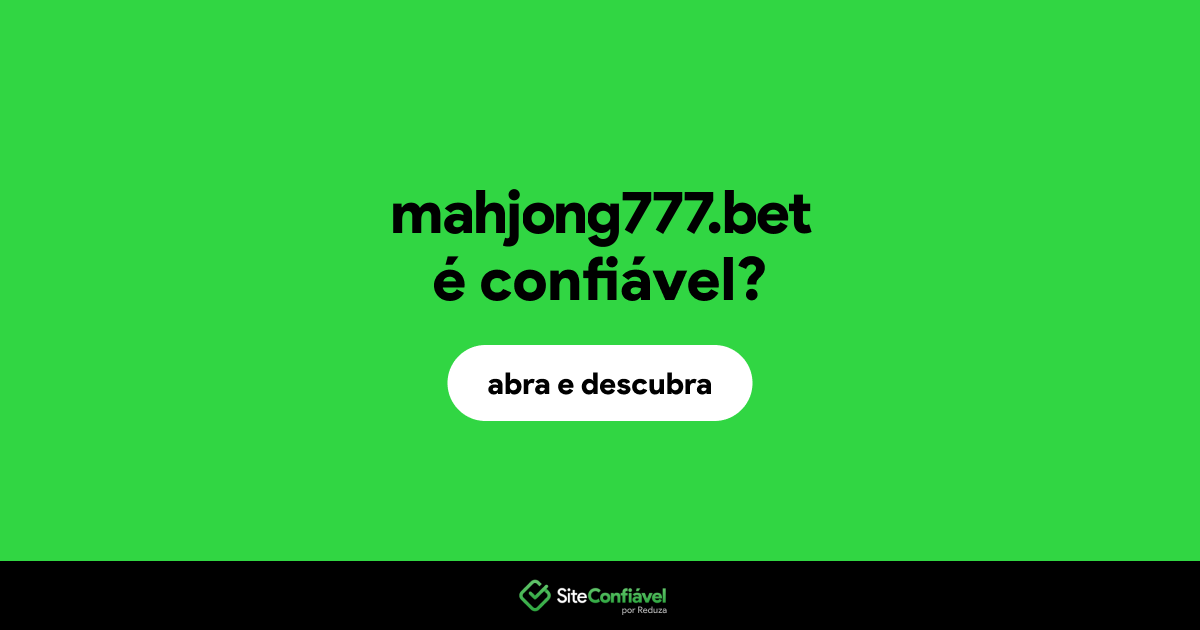 O site mahjong777.bet é confiável?
