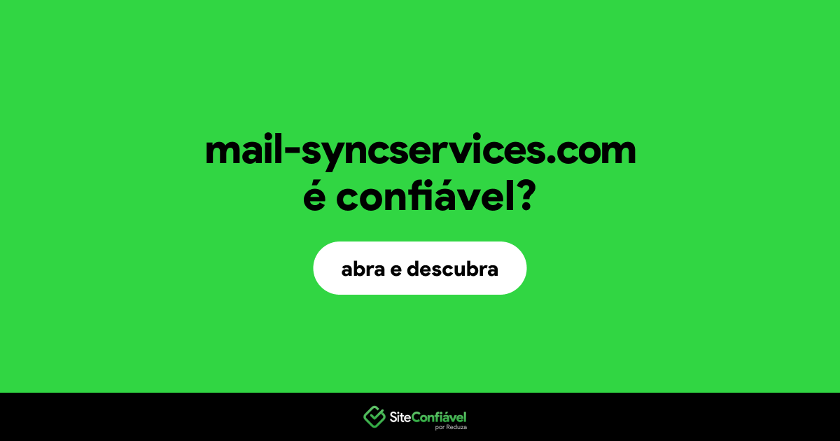 O site mail-syncservices.com é confiável?