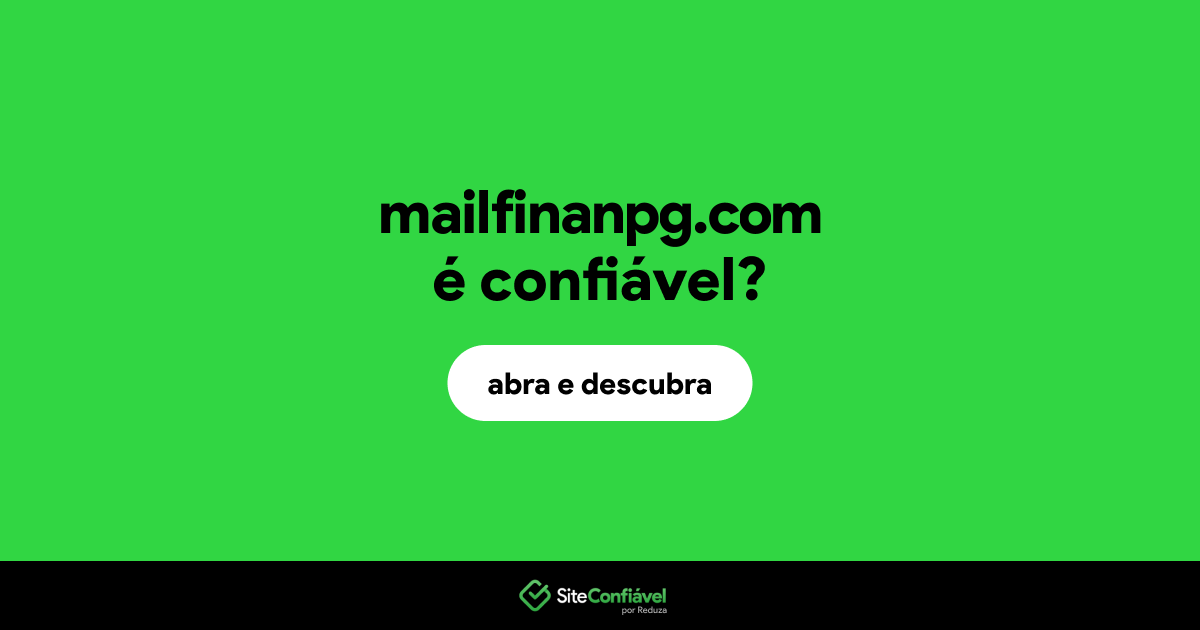 O site mailfinanpg.com é confiável?