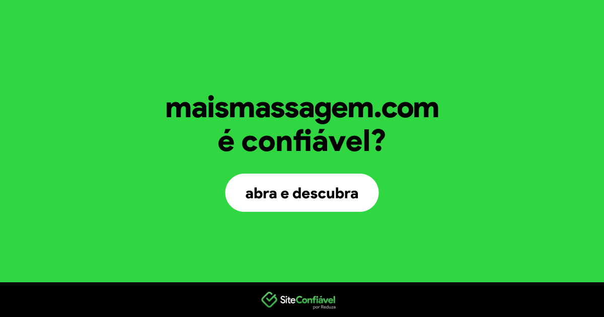 O site maismassagem.com é confiável?