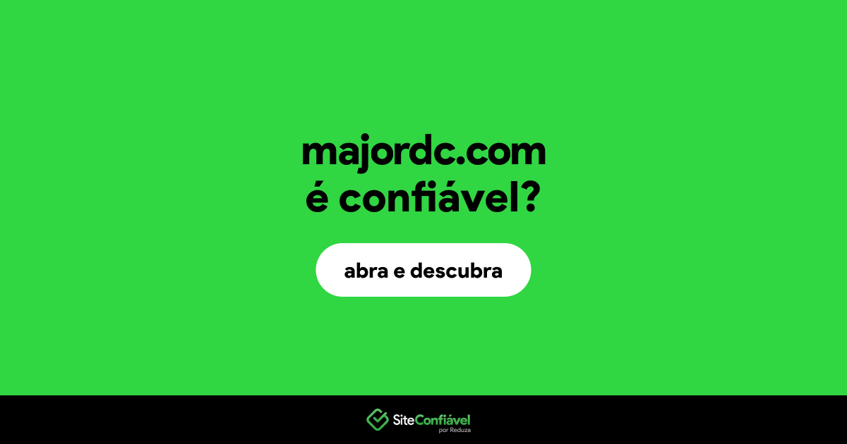 O site majordc.com é confiável?