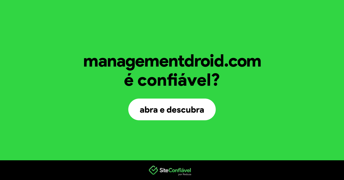 O site managementdroid.com é confiável?