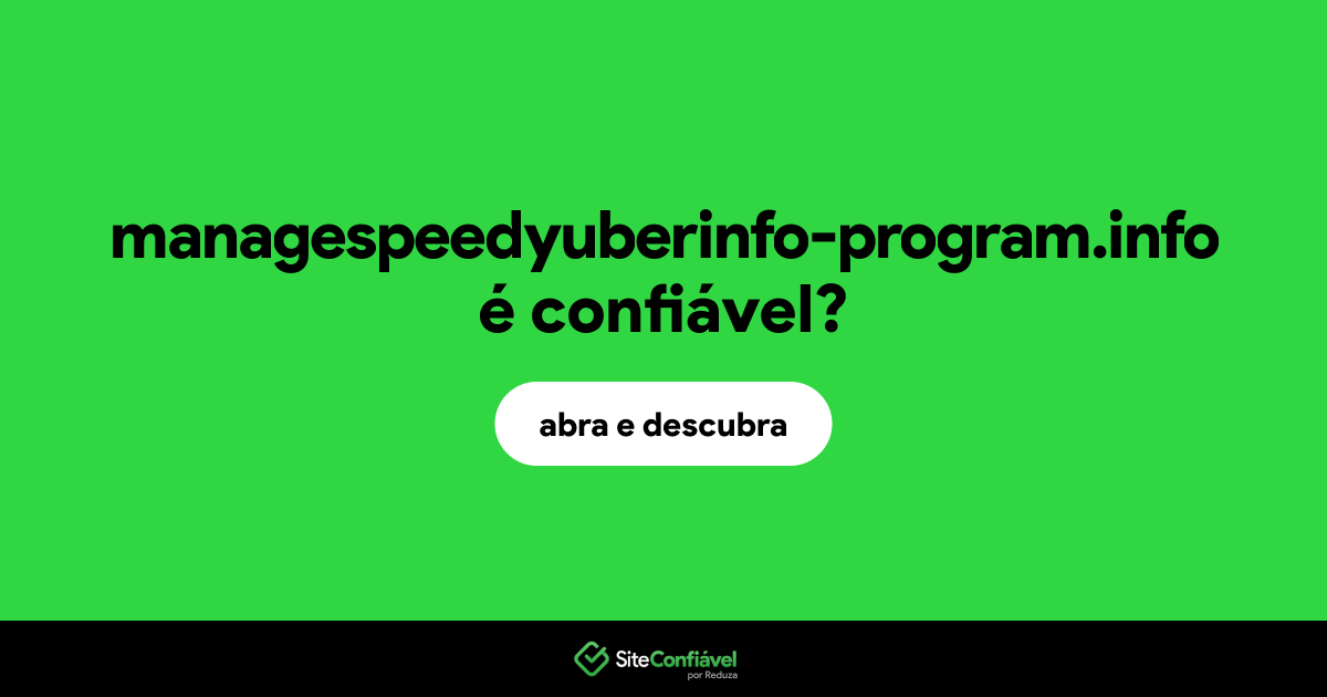 O site managespeedyuberinfo-program.info é confiável?