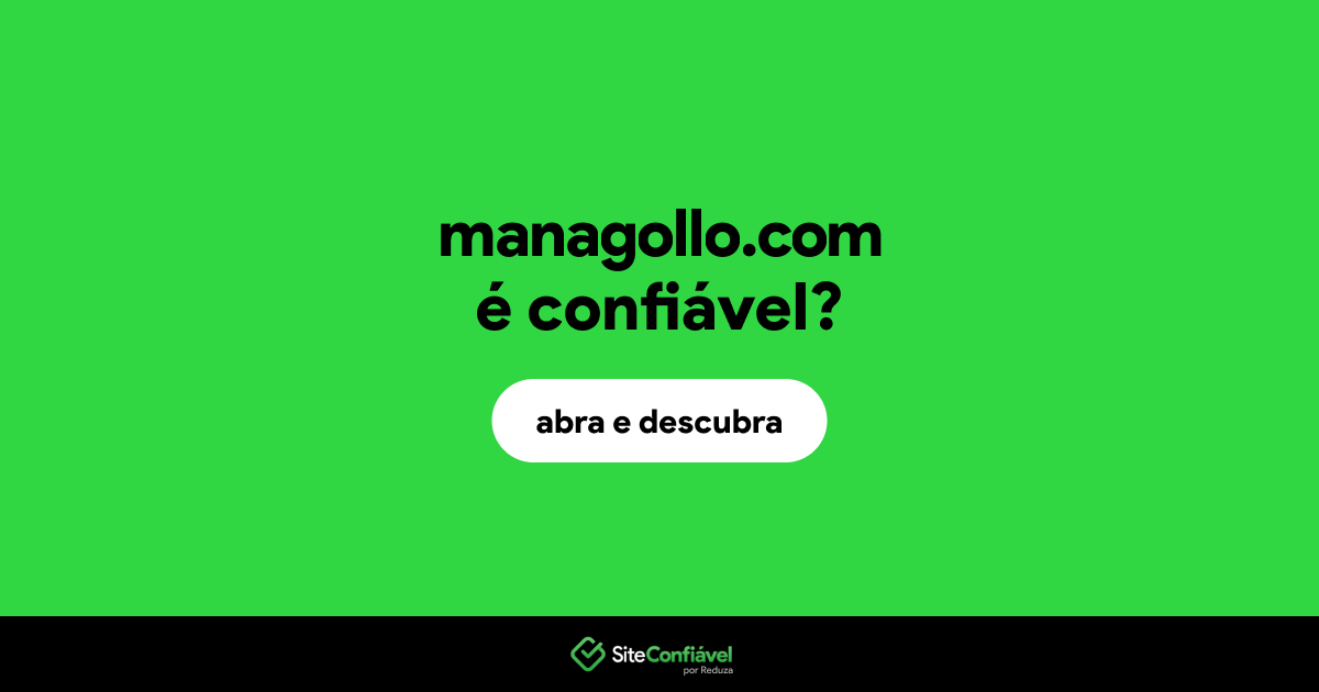 O site managollo.com é confiável?