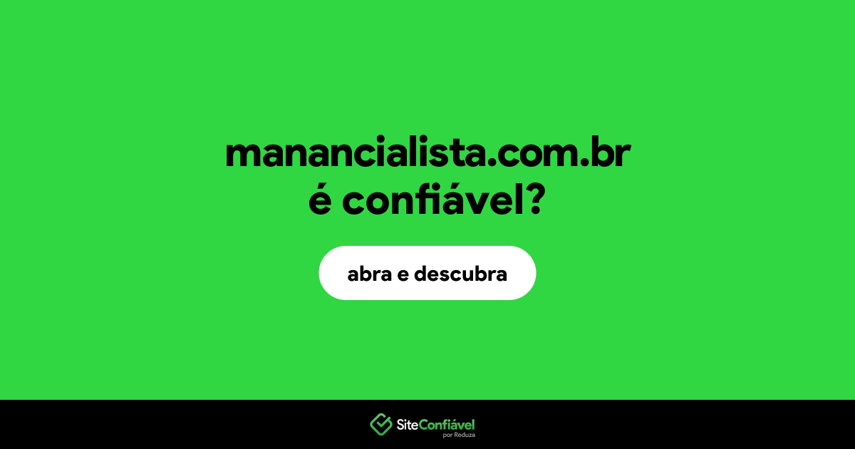 O site manancialista.com.br é confiável?