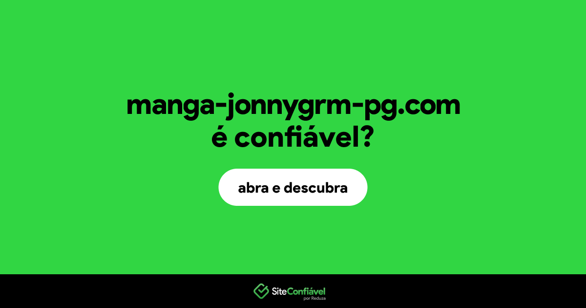 O site manga-jonnygrm-pg.com é confiável?