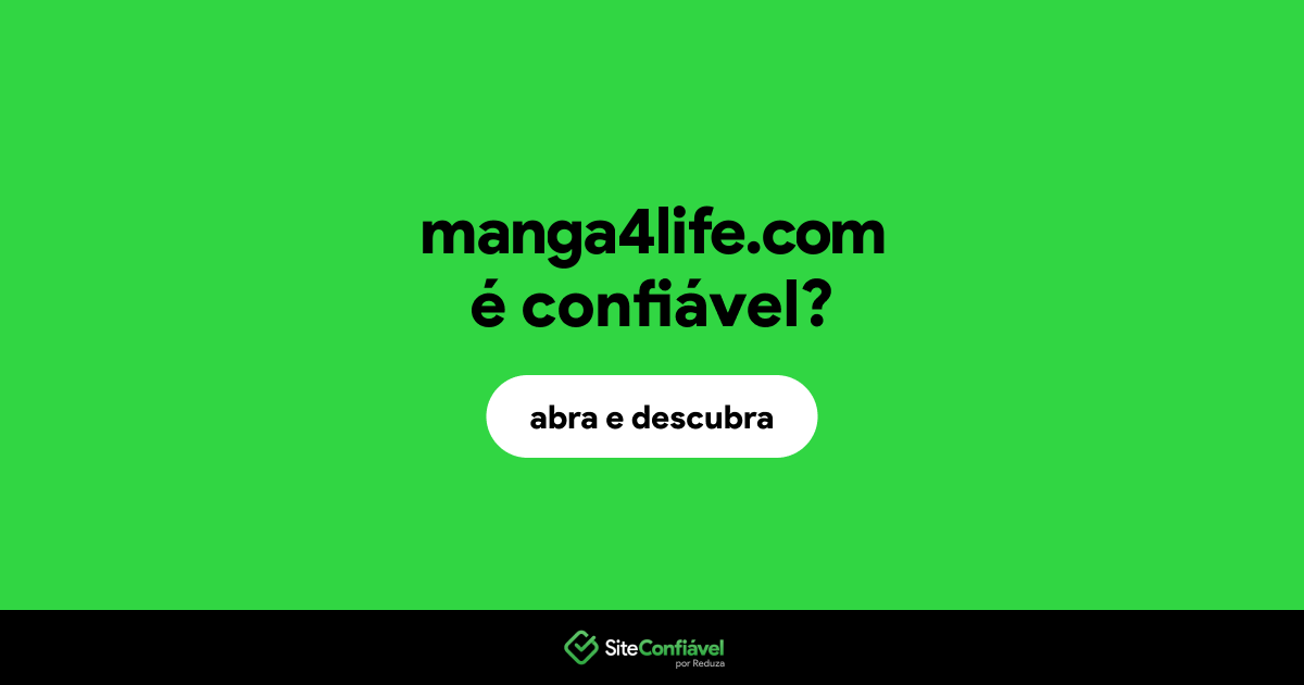 O site manga4life.com é confiável?