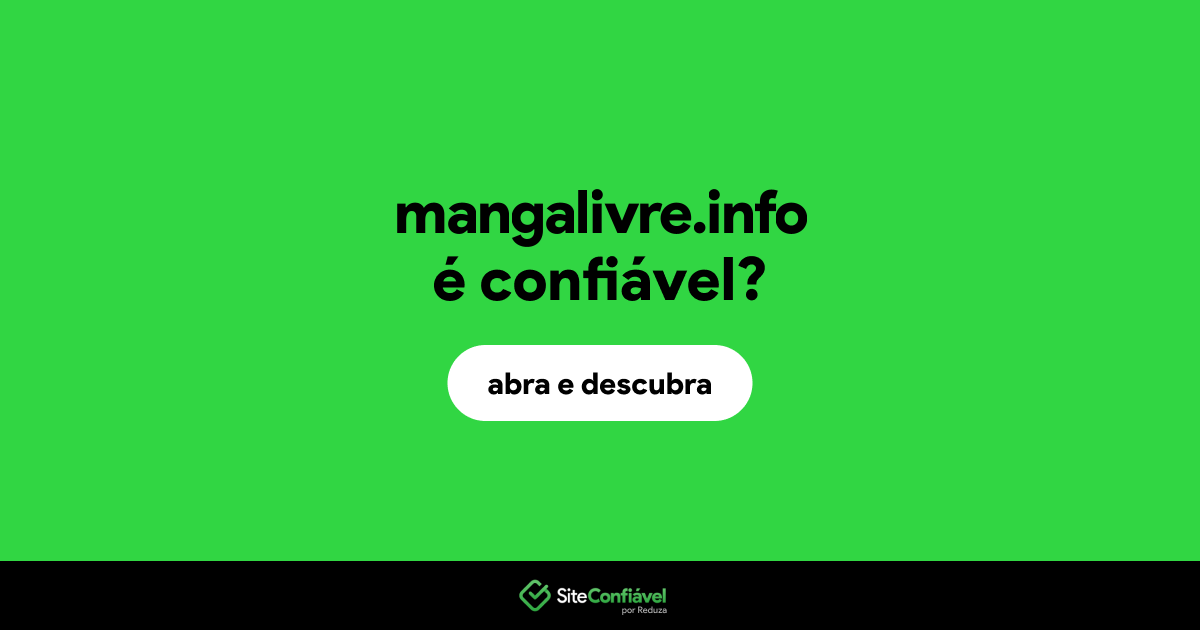 O site mangalivre.info é confiável?