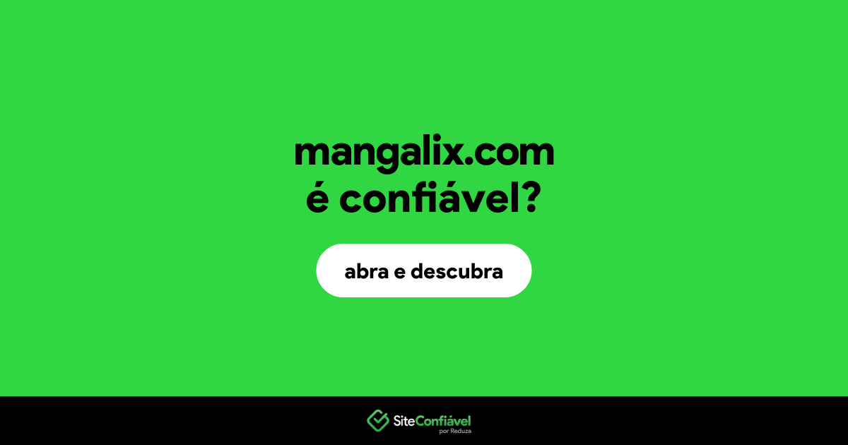 O site mangalix.com é confiável?