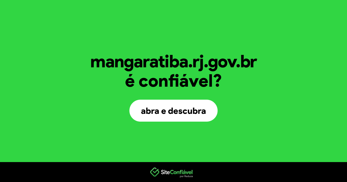 O site mangaratiba.rj.gov.br é confiável?
