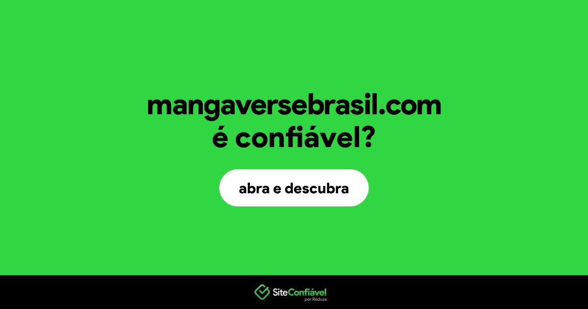 O site mangaversebrasil.com é confiável?