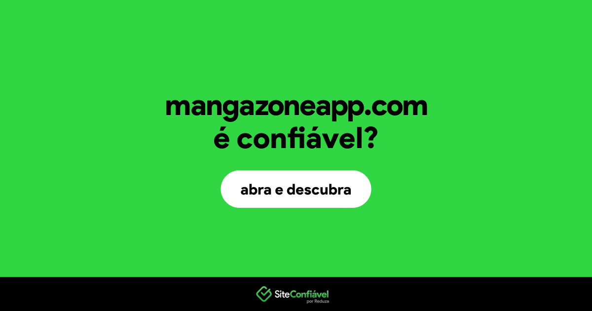 O site mangazoneapp.com é confiável?
