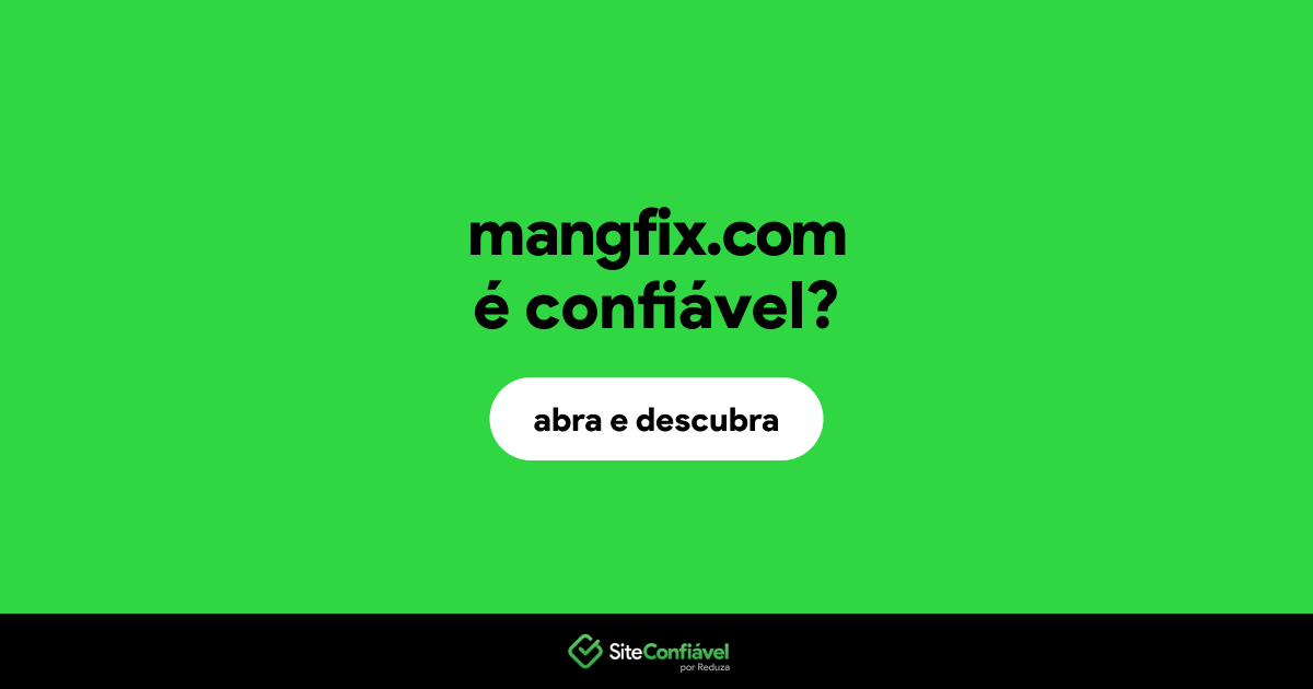 O site mangfix.com é confiável?