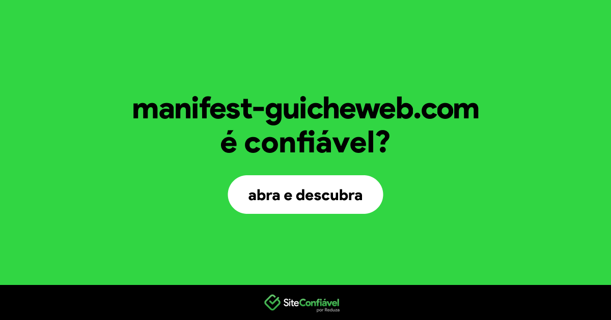 O site manifest-guicheweb.com é confiável?