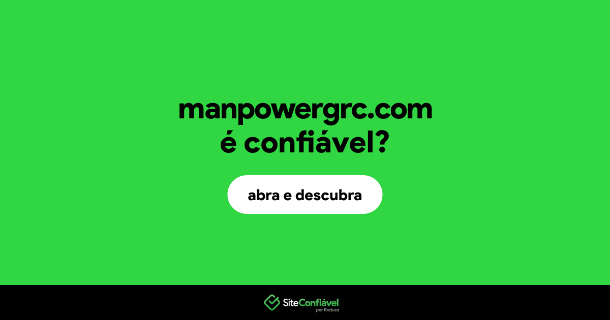 O site manpowergrc.com é confiável?