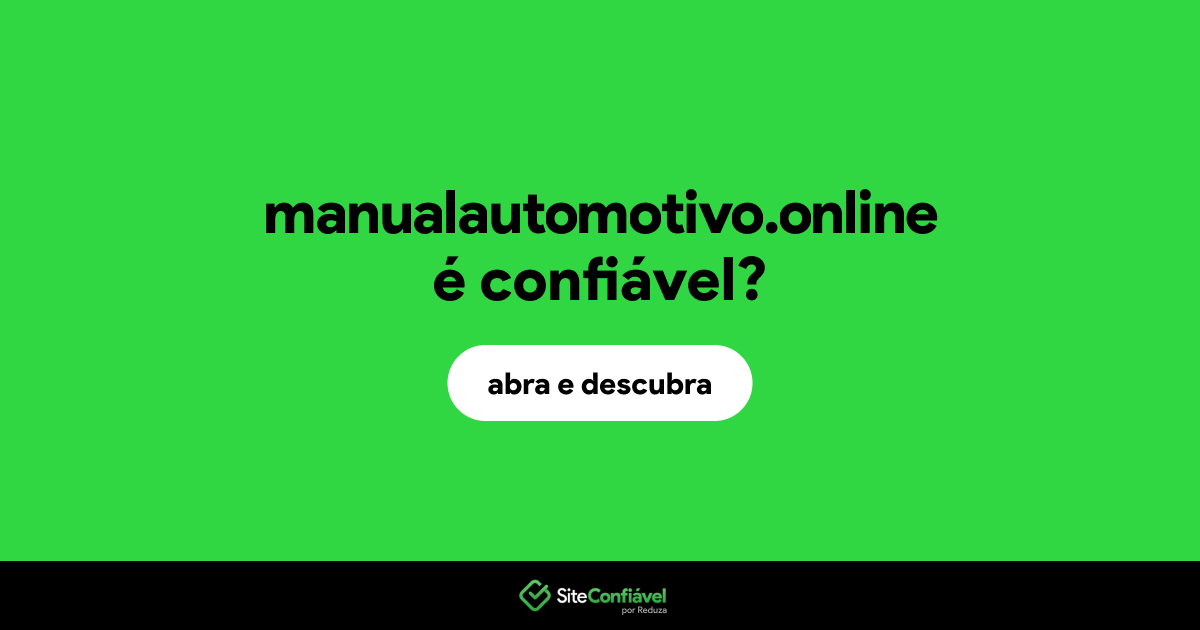 O site manualautomotivo.online é confiável?