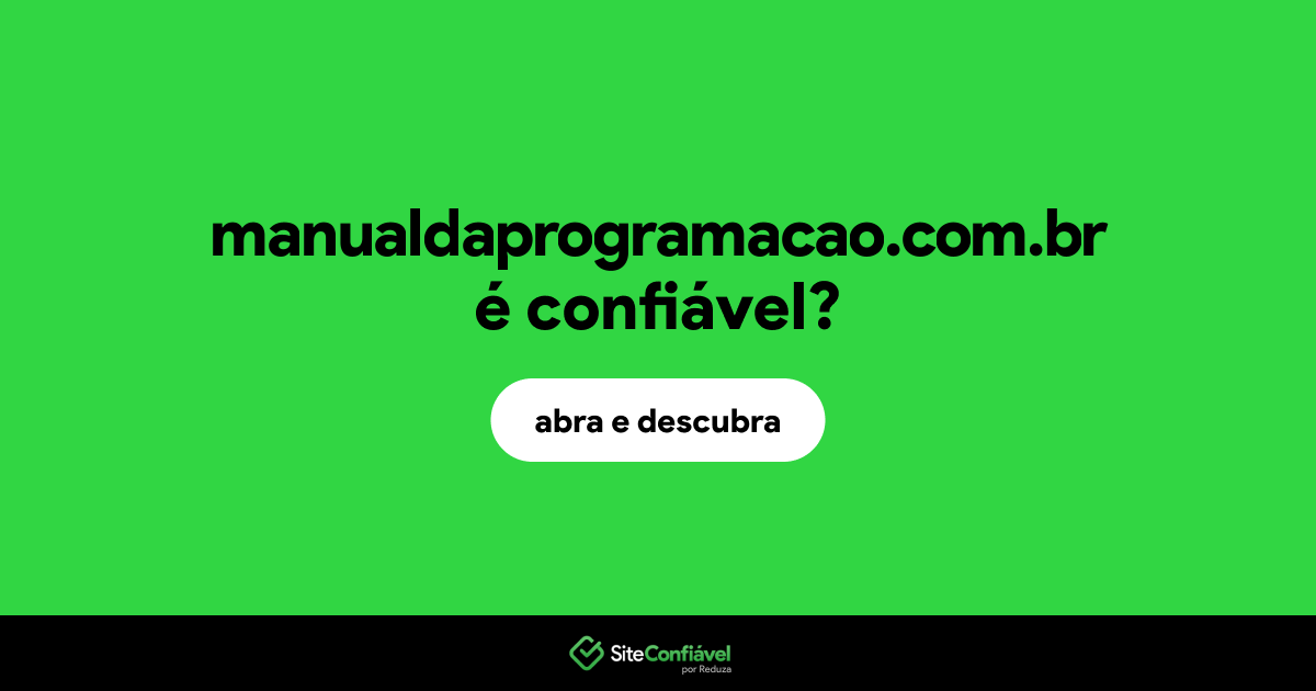 O site manualdaprogramacao.com.br é confiável?