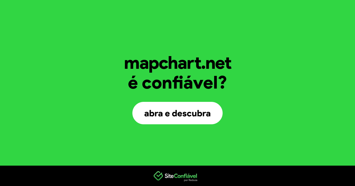 O site mapchart.net é confiável?