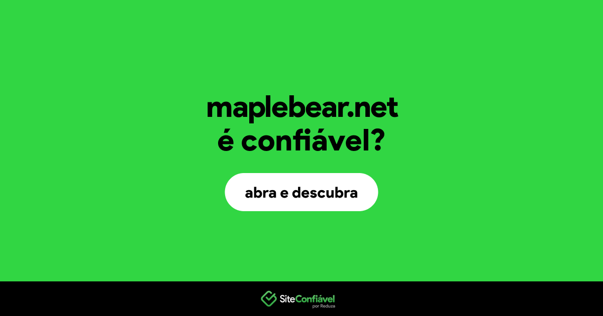 O site maplebear.net é confiável?