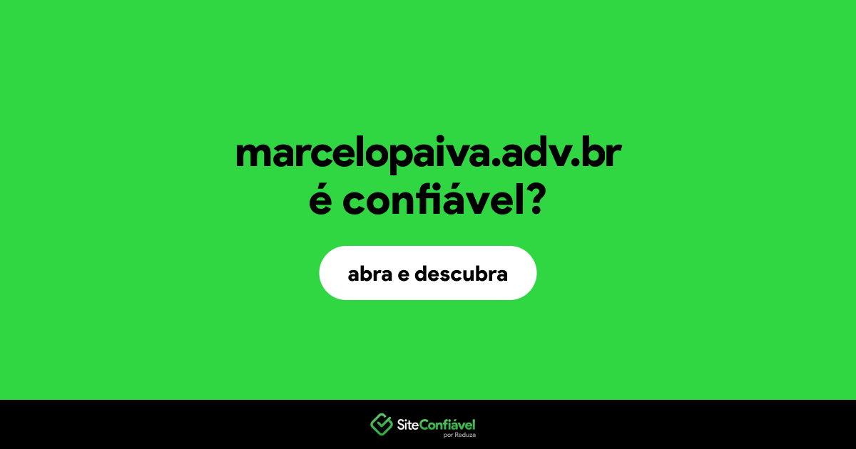 O site marcelopaiva.adv.br é confiável?