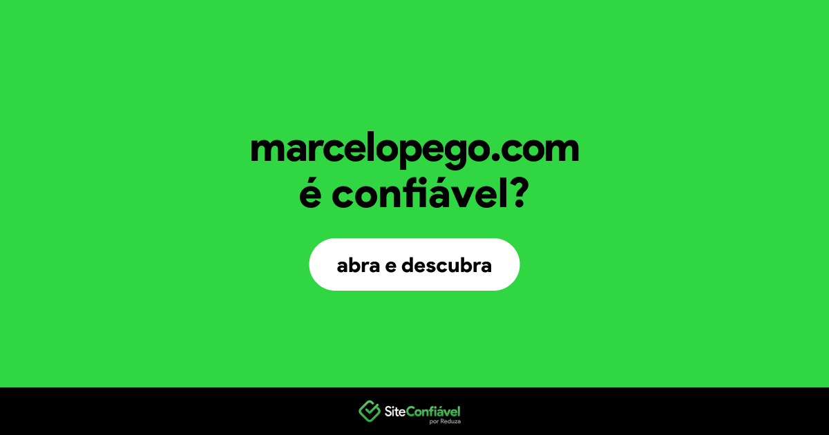 O site marcelopego.com é confiável?