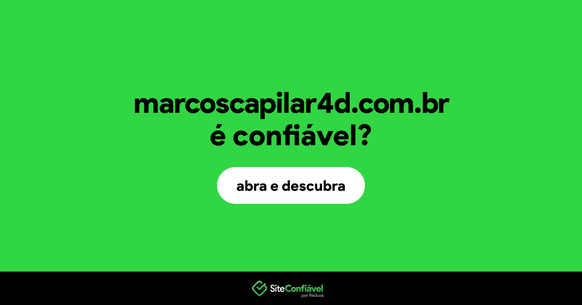 O site marcoscapilar4d.com.br é confiável?