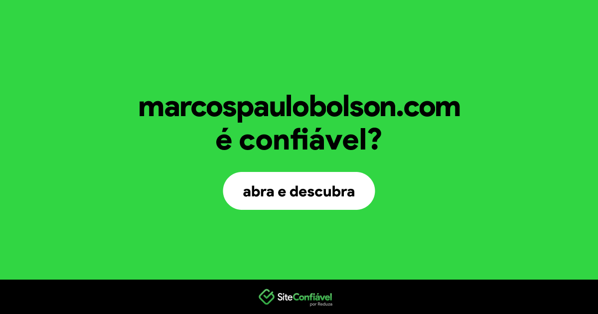 O site marcospaulobolson.com é confiável?