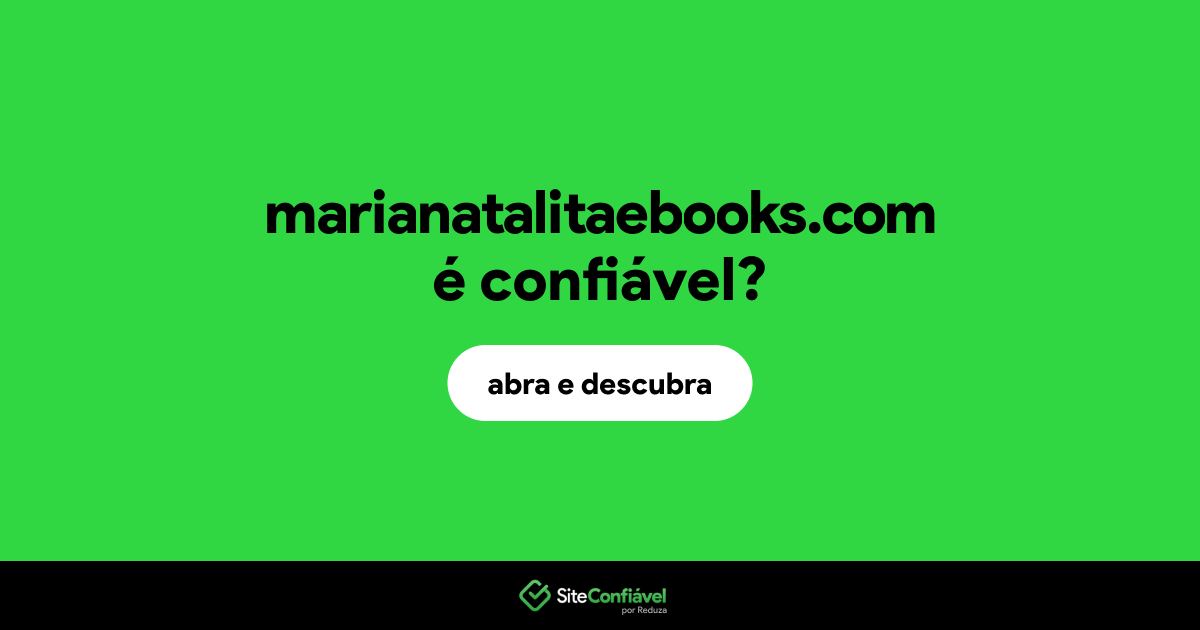 O site marianatalitaebooks.com é confiável?
