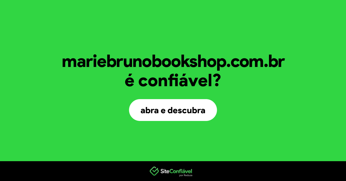 O site mariebrunobookshop.com.br é confiável?