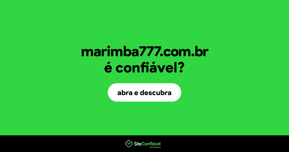 O site marimba777.com.br é confiável?