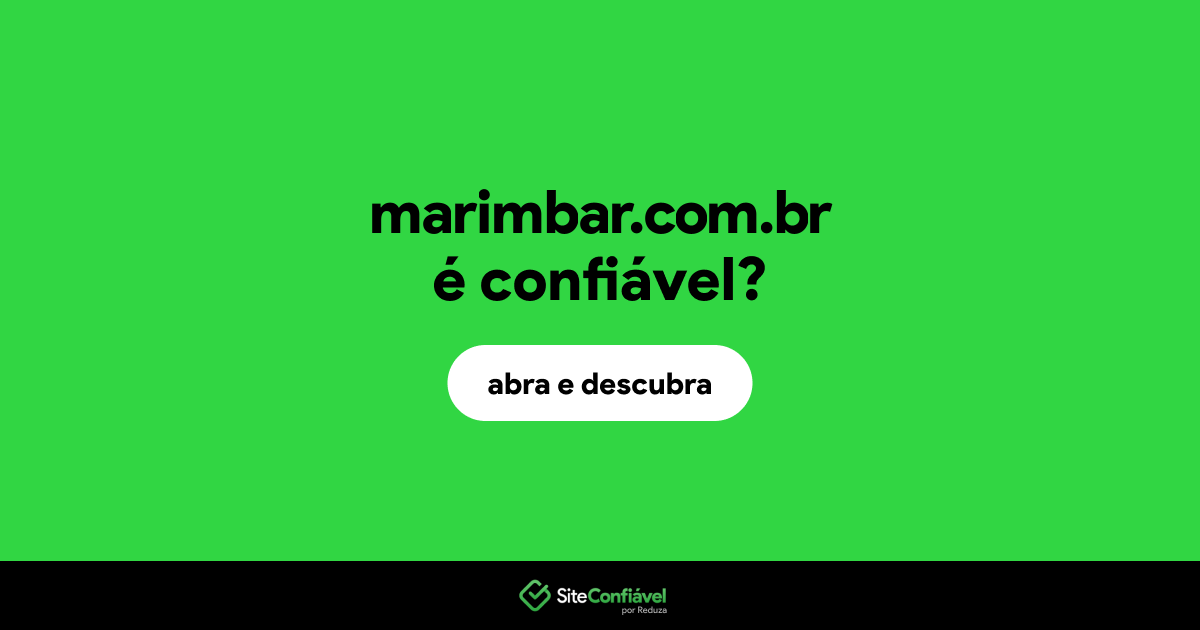 O site marimbar.com.br é confiável?