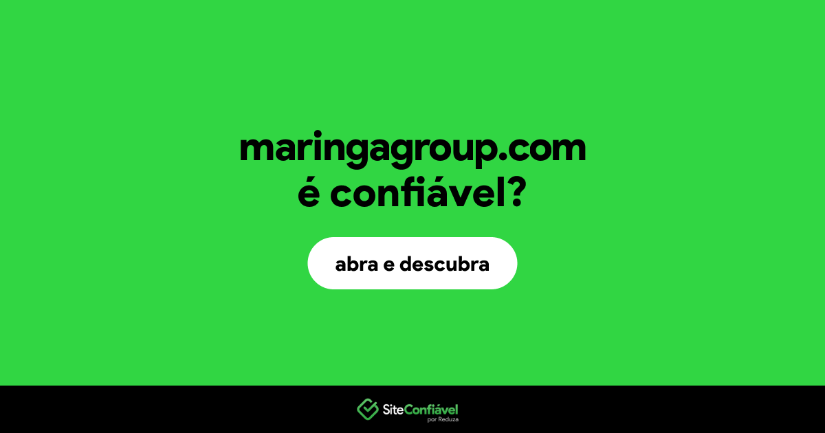 O site maringagroup.com é confiável?