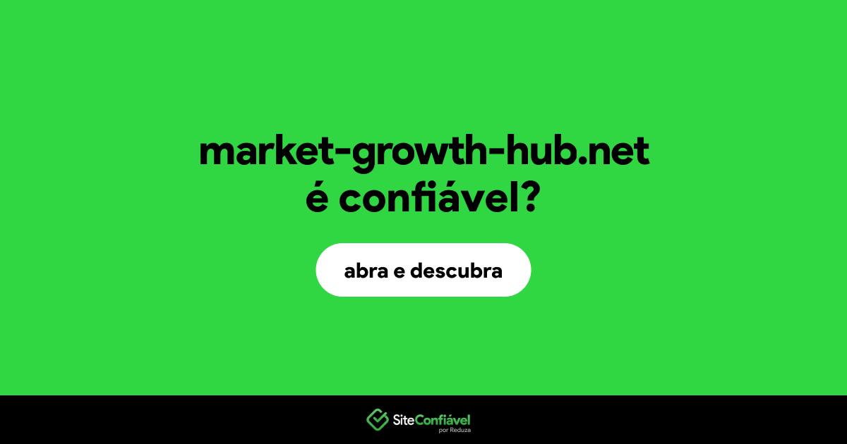 O site market-growth-hub.net é confiável?