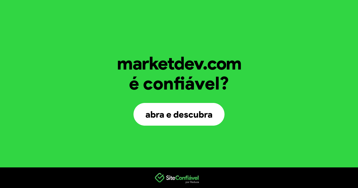 O site marketdev.com é confiável?