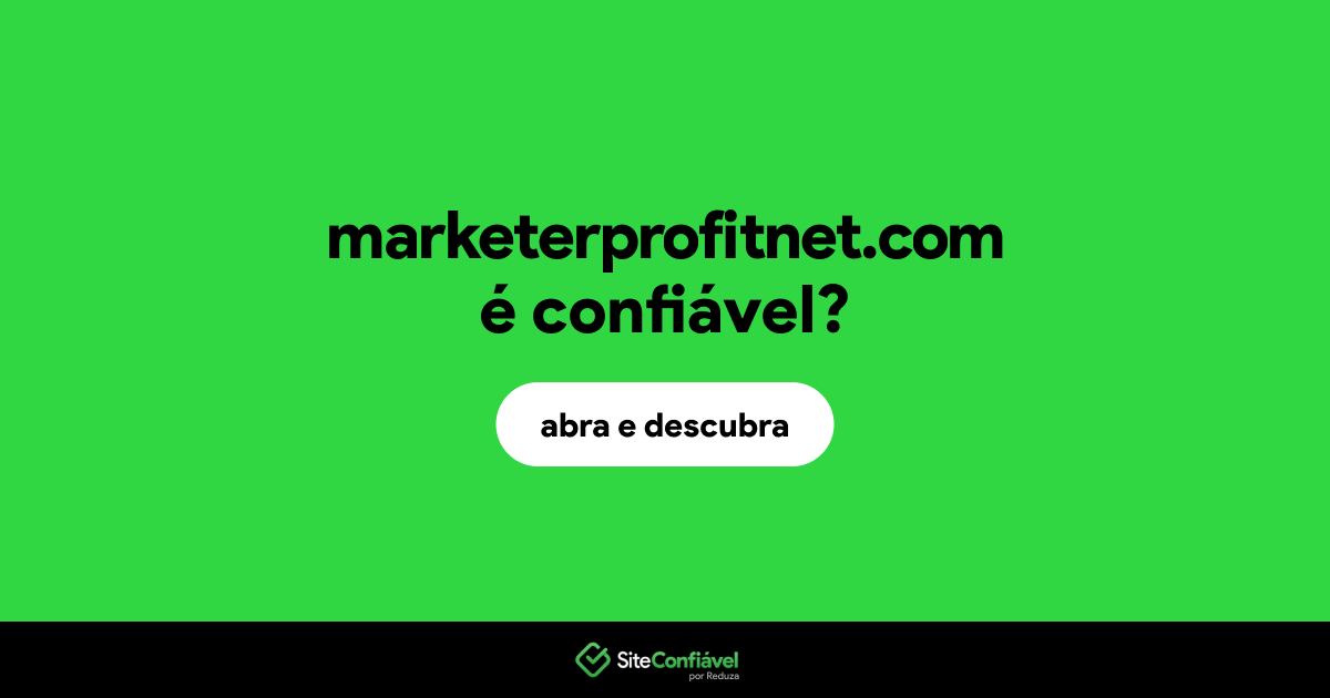 O site marketerprofitnet.com é confiável?