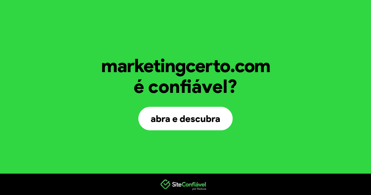 O site marketingcerto.com é confiável?
