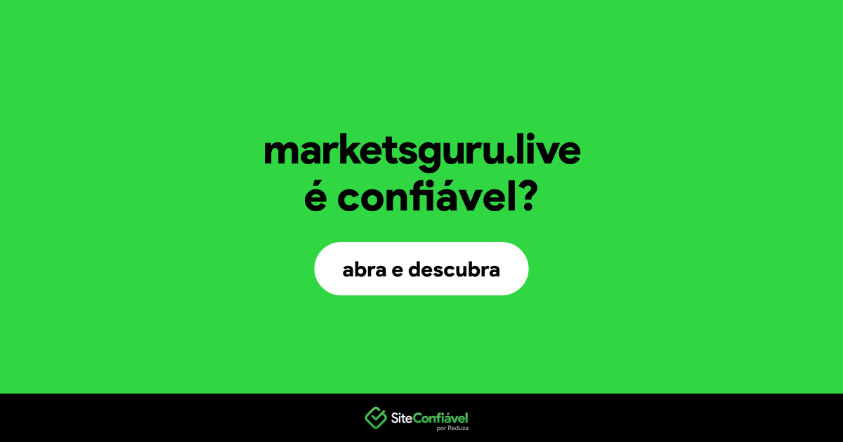 O site marketsguru.live é confiável?