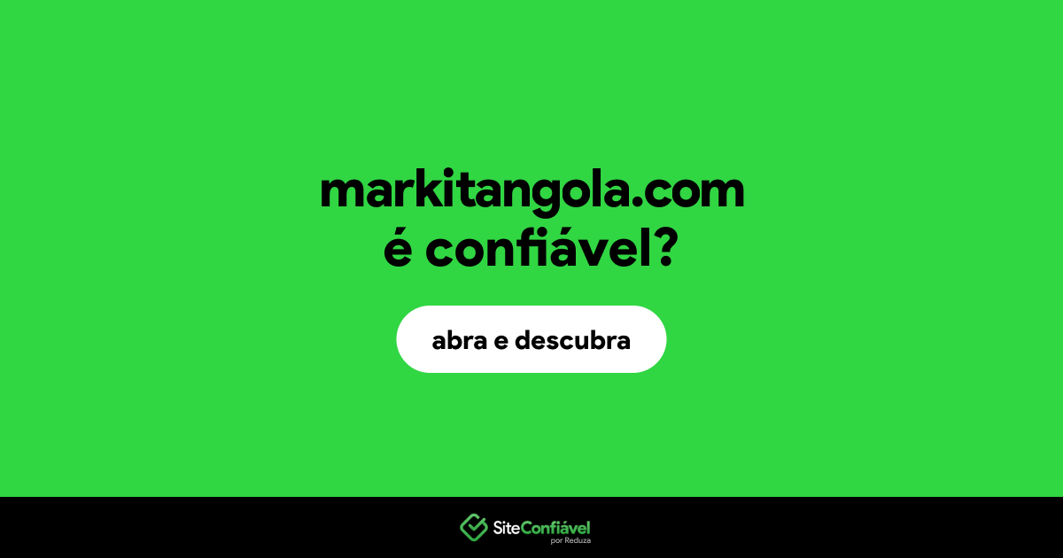 O site markitangola.com é confiável?