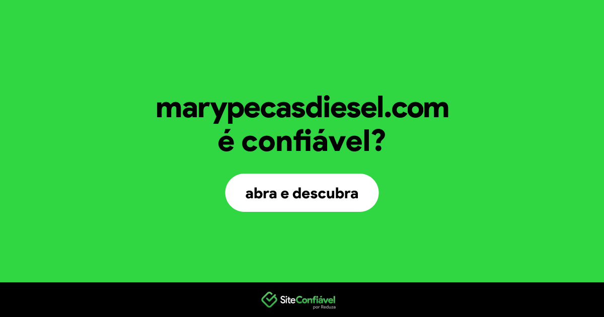 O site marypecasdiesel.com é confiável?