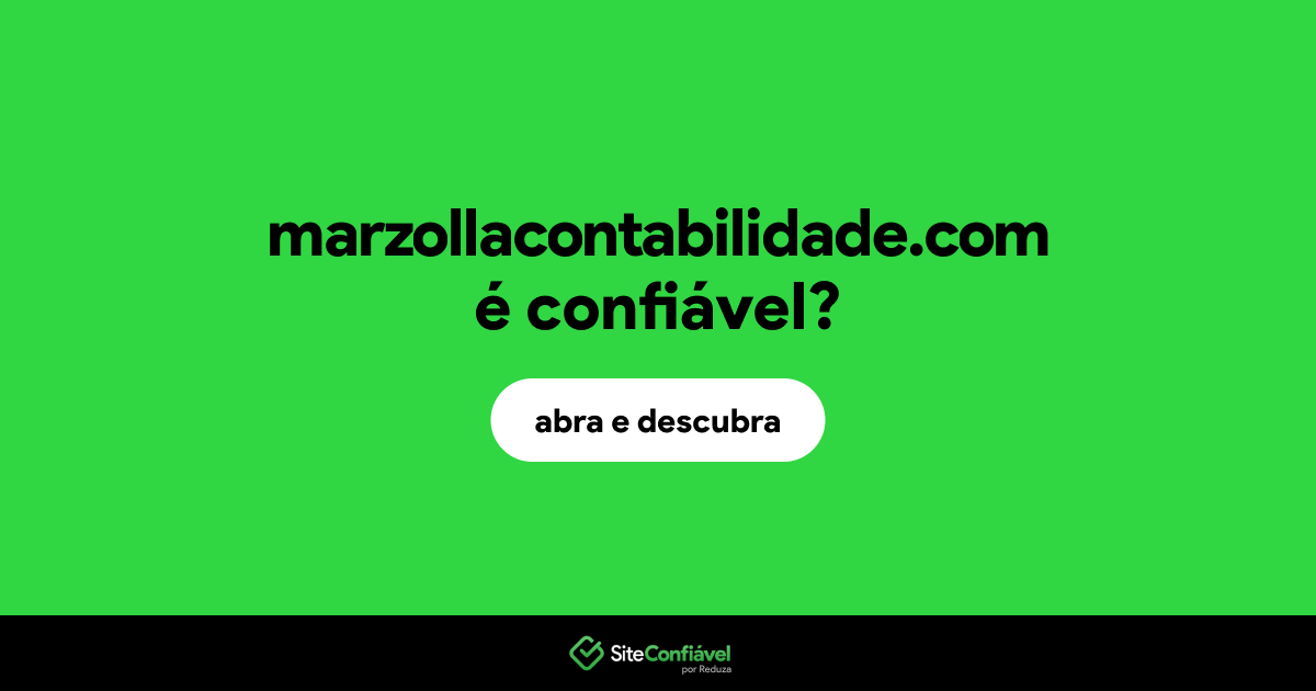O site marzollacontabilidade.com é confiável?