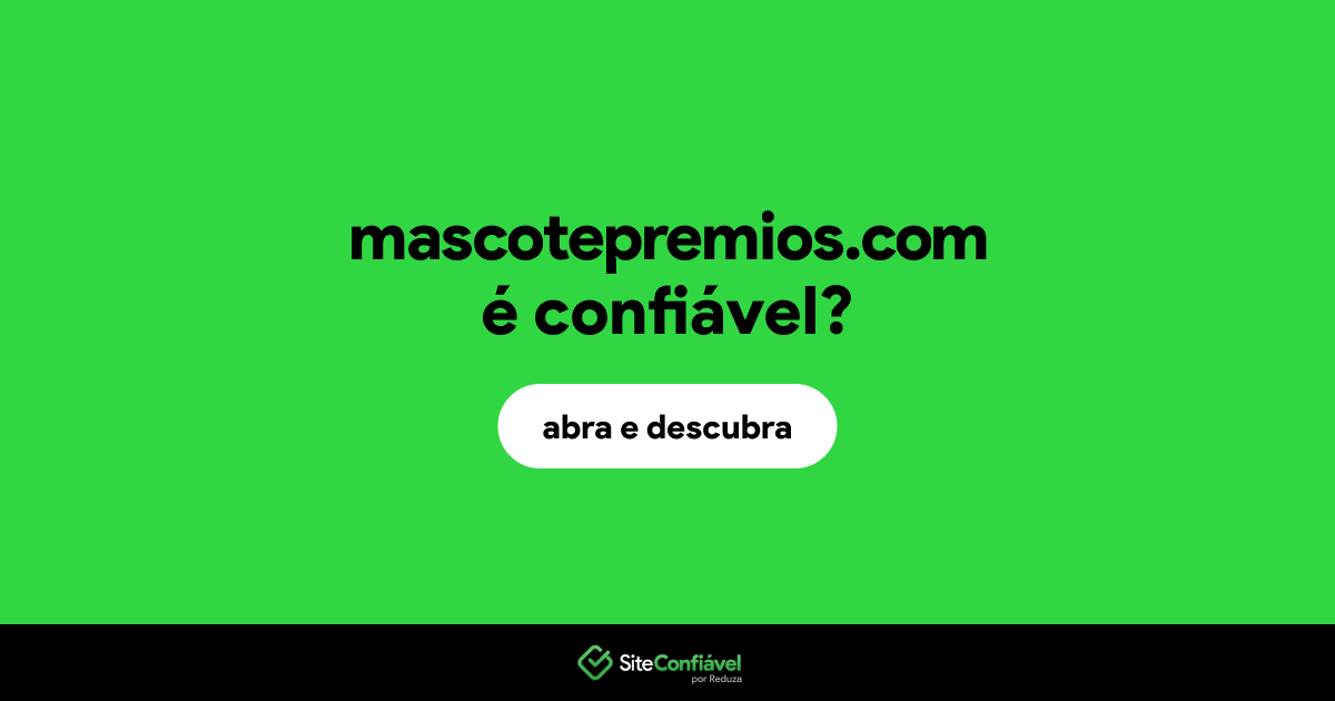 O site mascotepremios.com é confiável?