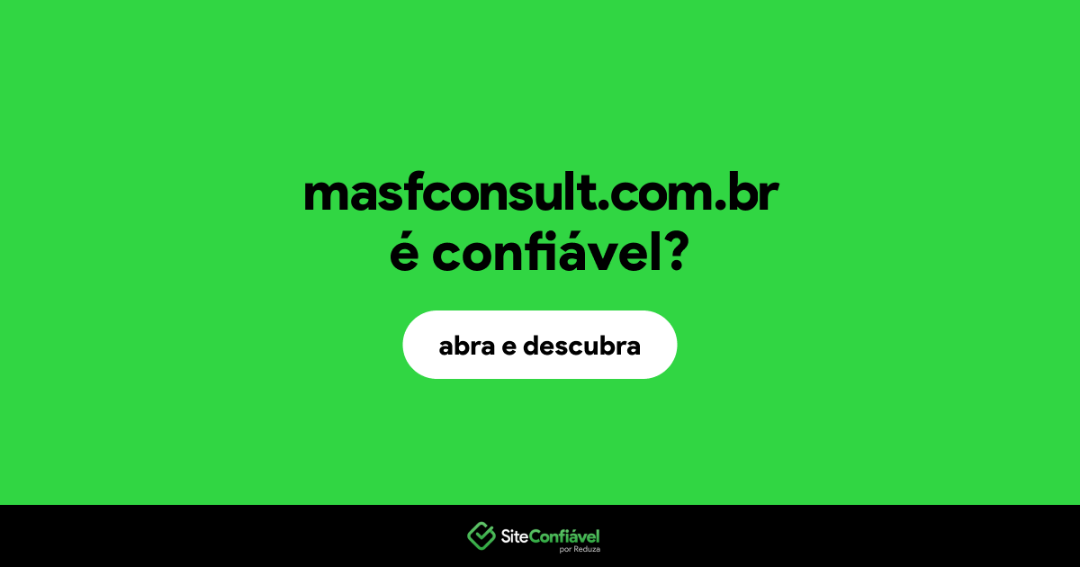 O site masfconsult.com.br é confiável?