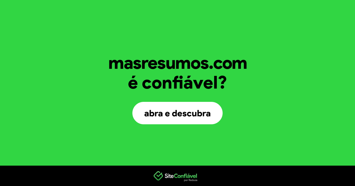 O site masresumos.com é confiável?