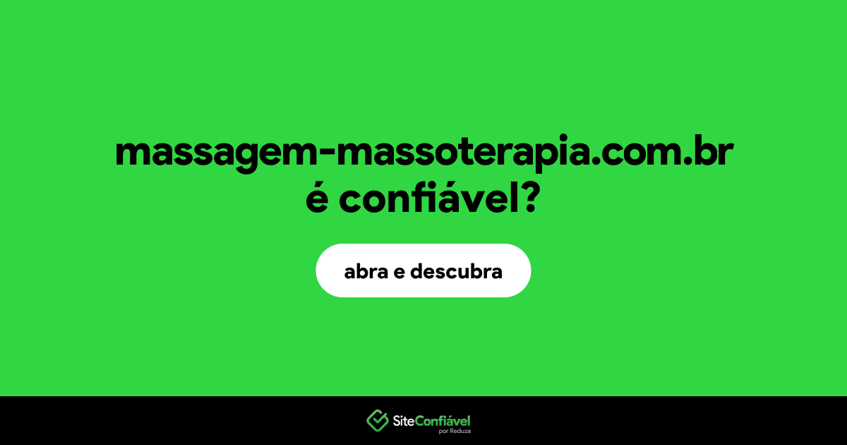 O site massagem-massoterapia.com.br é confiável?