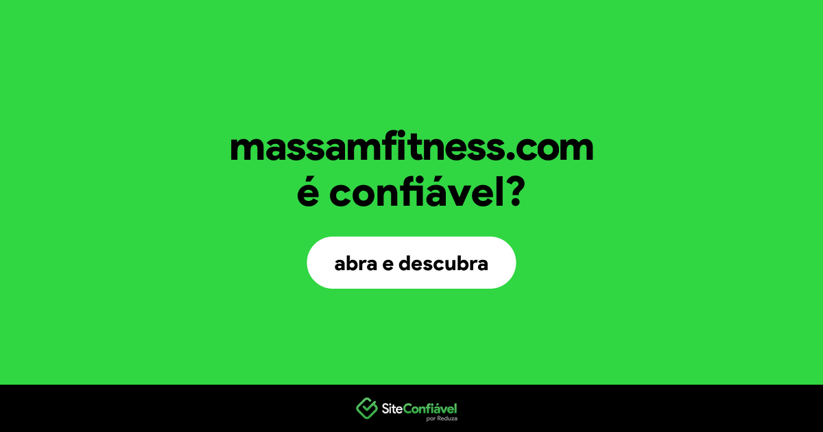 O site massamfitness.com é confiável?
