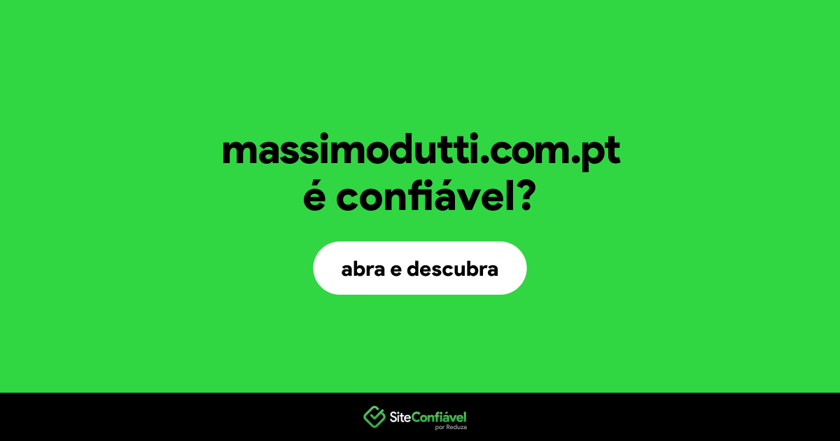 O site massimodutti.com.pt é confiável?